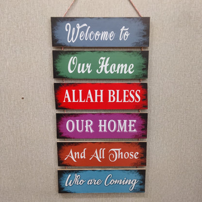 Welcome to our home Allah bless Wall hanging- wall decoration quotes